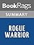 Summary & Study Guide Rogue Warrior by Richard Marcinko