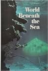 World Beneath the Sea