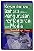 Kesantunan Bahasa dalam Pengurusan Pentadbiran dan Media