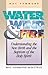 Water, Wind, and Fire: Unde...