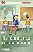 La confianza en uno mismo (...