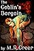 The Goblin's Bargain by M.R. Greer