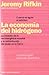 La economía del hidrógeno by Jeremy Rifkin