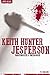 Keith Hunter Jesperson - Serial Killers Unauthorized & Uncensored (Deluxe Edition with Videos)