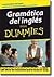 Gramática del inglés para dummies
