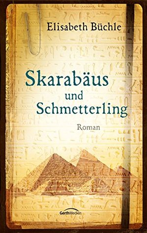 Skarabäus und Schmetterling (Kindle Edition)