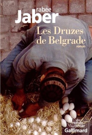 Les Druzes de Belgrade
