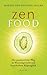 Zen Food: Der ganzheitliche Weg zu Wunschgewicht und dauerhaftem Körperglück (German Edition)