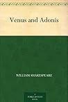 Venus and Adonis by William Shakespeare