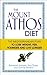 The Mount Athos Diet by Lottie Storey