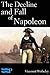 The Decline and Fall of Napoleon