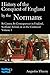 History of the Conquest of England by the Normans; Its Causes, and Its Consequences, in England, Scotland, Ireland, & on the Continent, Volume 1