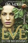 Eve: In the Begin...