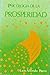 PSICOLOGIA DE LA PROSPERIDAD (Spanish Edition)