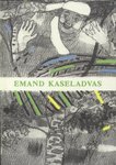 Emand kaseladvas (Hardcover)