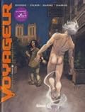 Voyageur : Présent, Tome 1