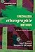 Specialized Ethnographic Methods: A Mixed Methods Approach (Ethnographer's Toolkit, #4)