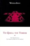 To Quell the Terr...