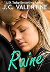 Raine by J.C. Valentine
