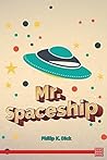 Mr. Spaceship