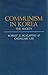 Communism in Korea: The Society
