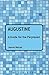 Augustine: A Guide for the Perplexed (Guides for the Perplexed)