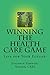 Winning The Health Care Game by Jonathan Warner