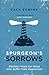 Spurgeon’s Sorrows: Realist...