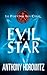 Evil Star by Anthony Horowitz