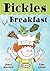 Pickles for Breakfast by Janet Mitchell