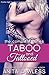 Taboo and Tattooed: The Complete Series