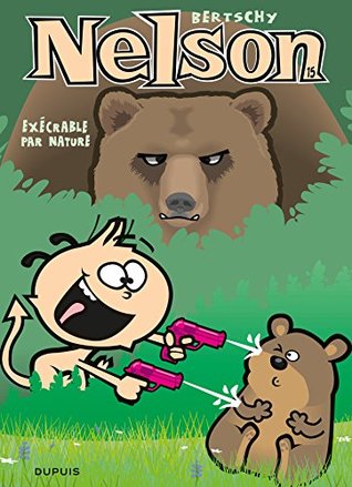 Nelson - Tome 15 - Exécrable par nature (French Edition)