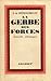 La Gerbe des Forces