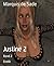 Justine 2: Band 2 (German Edition)
