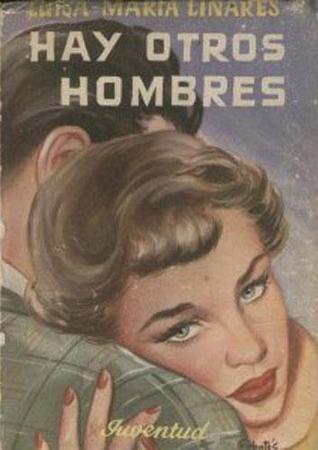 Hay otros hombres (siete novelas cortas)