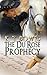 The Du Rose Prophecy (The H...
