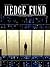 Hedge Fund - Tome 1 - Des Hommes d'argent (French Edition)