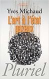 L'Art à l'état gazeux : essai sur le triomphe de l'esthétique