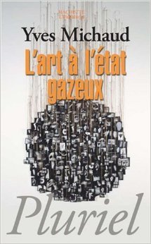 L'Art à l'état gazeux : essai sur le triomphe de l'esthétique