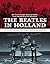 The Beatles in Holland
