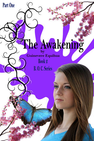 The Awakening part 1 (B.O.C #2)