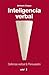 Inteligencia Verbal: defensa verbal y persuasión (Psicología y autoayuda) (Spanish Edition)
