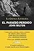 El Paraiso Perdido de John Milton, Colección La Crítica Literaria por el célebre crítico literario Juan Bautista Bergua, Ediciones Ibéricas (Spanish Edition)