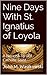 Nine Days With St. Ignatius...