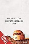 Rentrée littéraire 2014 - Presses de la Cité - littérature étrangère (French Edition) Rentrée littéraire 2014 - Presses de la Cité - littérature étrangère (French Edition)