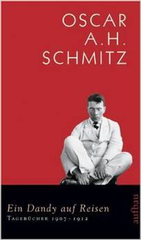 Ein Dandy auf Reisen. Tagebücher 1907-1912 (Hardcover)
