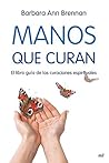 Manos que curan: ...