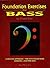 Foundation Exercises For Bass