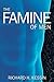 The Famine of Men