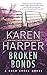 Broken Bonds (Cold Creek, #3)